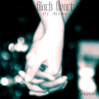 Black Heart Of Mine - Forever