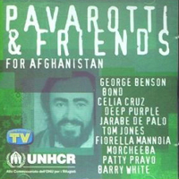 Luciano Pavarotti - Pavarotti & Friends for Afghanistan