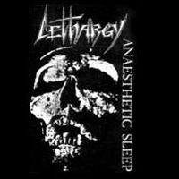 Lethargy (NLD) - Anaestetic Sleep (Demo)