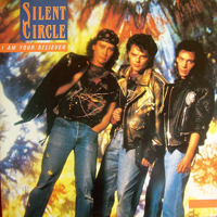 Silent Circle - I Am Your Believer (Maxi-Single)
