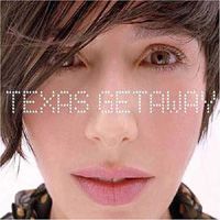 Texas - Getaway (CD 1)