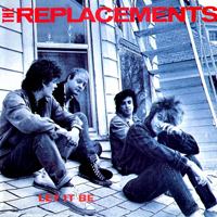 Replacements - Let It Be