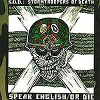 Stormtroopers Of Death - Speak English Or Die