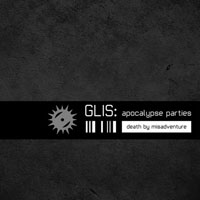 Glis - Apocalypse Parties (Single)