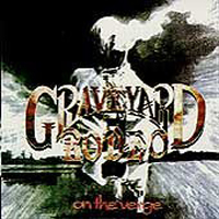 Graveyard Rodeo - On The Verge