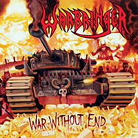 Warbringer (USA) - War Without End