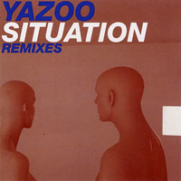 Yazoo - Situation - Original Remixes (CDS)