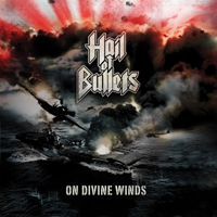 Hail Of Bullets - On Divine Winds (Deluxe Edition)