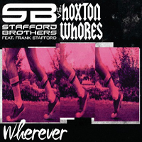 Hoxton Whores - Wherever (Single)