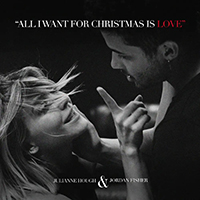 Julianne Hough - All I Want For Christmas Is Love (Single)
