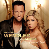 Michael Wendler - Come Back (feat. Anika)