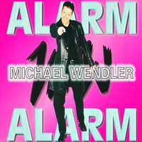 Michael Wendler - Alarm Alarm (Single)