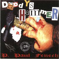 Paul Fenech - Daddy's Hammer
