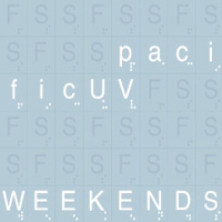 Pacific UV - Weekends