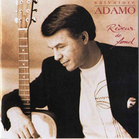 Salvatore Adamo - Reveur De Fond