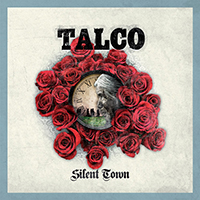 Talco - Silent Town