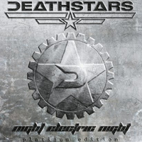 Deathstars - Night Electric Night (Platinum Edition: CD 1)