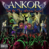 Ankor - Get On The Winner Horse!
