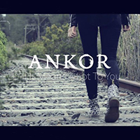 Ankor - If It Means A Lot To You (Single)