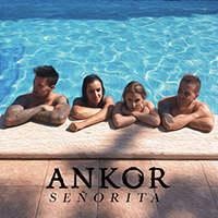 Ankor - Senorita (Single)
