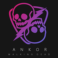 Ankor - Walking Dead (Single)