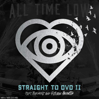All Time Low - Straight To Dvd Ii- Past, Present, And Future Hearts