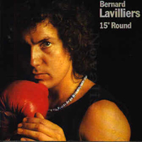 Bernard Lavilliers - 15e Round