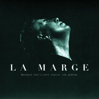 Bernard Lavilliers - La Marge