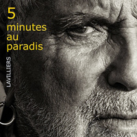 Bernard Lavilliers - 5 minutes au paradis (Collector's Edition )