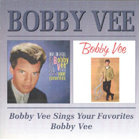 Bobby Vee - Bobby Vee, 1960 + Sings Your Favourites, 1960