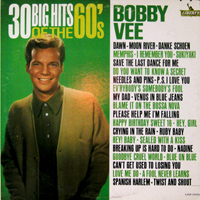Bobby Vee - 30 Big Hits Of The 60's