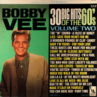 Bobby Vee - 30 Big Hits Of The 60's  Volume Two