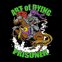 Art Of Dying - Prisoner (Single)