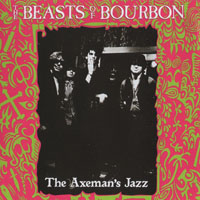 Beasts Of Bourbon - The Axeman's Jazz