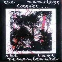 Forgotten Silence - ...The Nameless Forever The Last Remembrance...