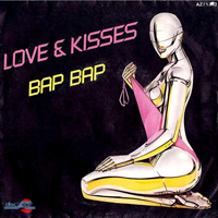Love & Kisses - Bap Bap (7'' Single)