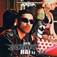 Kaisa - Der Schwarze Hai 4 Live