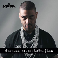 Kaisa - Dopeboy Mit Metallic Flow (Limited Metallic Box) (CD 1)