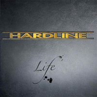 Hardline (USA) - Life (Japanese Edition)