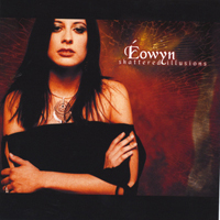 Eowyn - Shattered Illusions