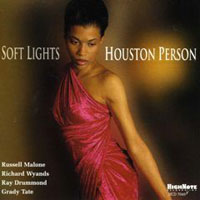 Houston Person - Soft Lights
