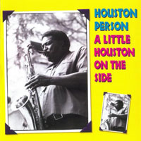 Houston Person - A Little Houston  On The Side