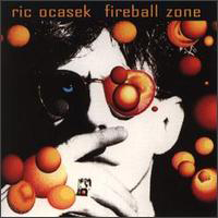 Ric Ocasek - Fireball Zone