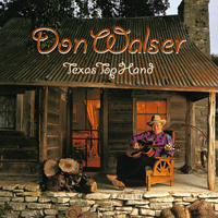 Don Walser and The Pure Texas Band - Texas Top Hand