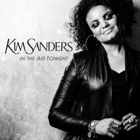 Kim Sanders - In The Air Tonight (Single)