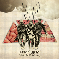 Attack! Vipers! - Deadweight Revival