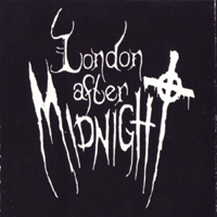 London After Midnight - London After Midnight (Demo)