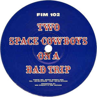 Ian Pooley - Two Space Cowboys On A Bad Trip [12'' Single]