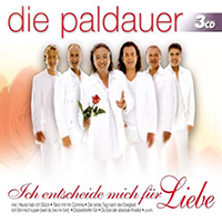Die Paldauer - Ich entscheide mich fuer Liebe (CD 1)