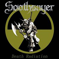 Soothsayer (CAN) - Death Radiation